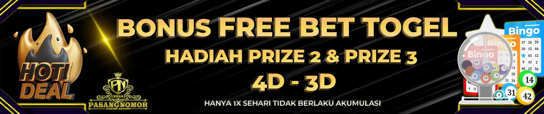 FREEBET-BONUS PRIZE 2 dan PRIZE 3